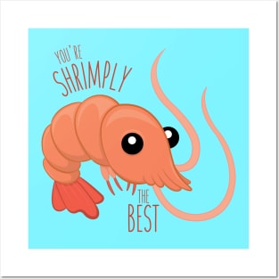 Shrimply the Best Posters and Art